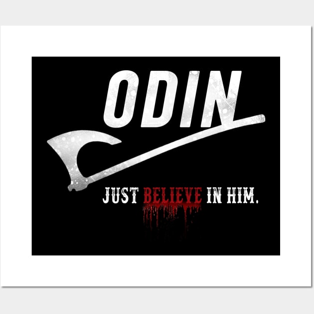 Believe in odin Wall Art by Windytee